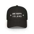One Happy Island Embroidered Cap